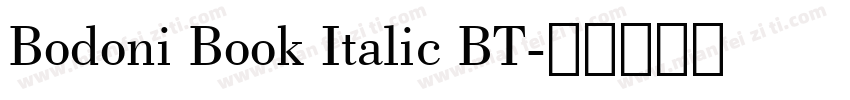 Bodoni Book Italic BT字体转换